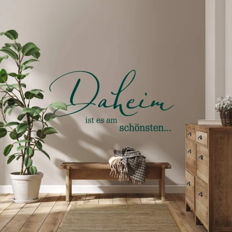 Wandtattoo Daheim ist es am schönsten 