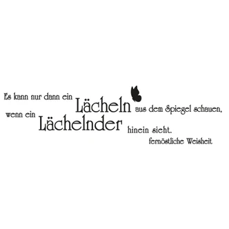 Wandtattoo Es kann nur dann ein Lächeln... 
