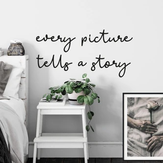 Wandtattoo Every picture tells a story 