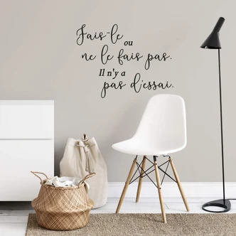 Wandtattoo Fais-le ou ne le fais pas 