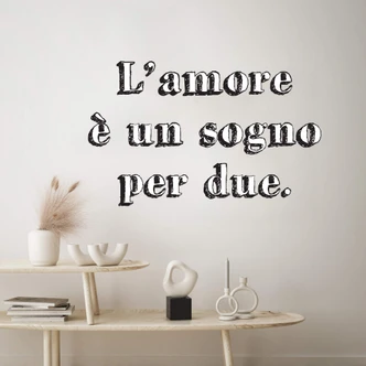 Muursticker L'amore è un sogno per due 