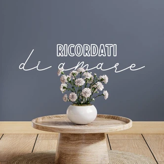 Wandtattoo Ricordati di amare Wandtattoo Ricordati di amare