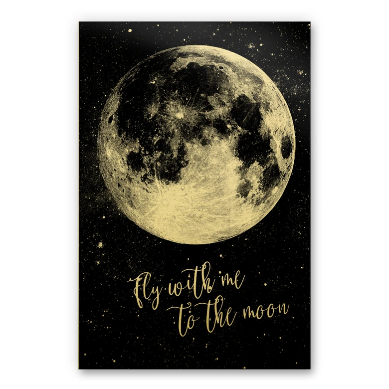 Alu-Dibond-Goldeffekt - Fly with me to the moon 
