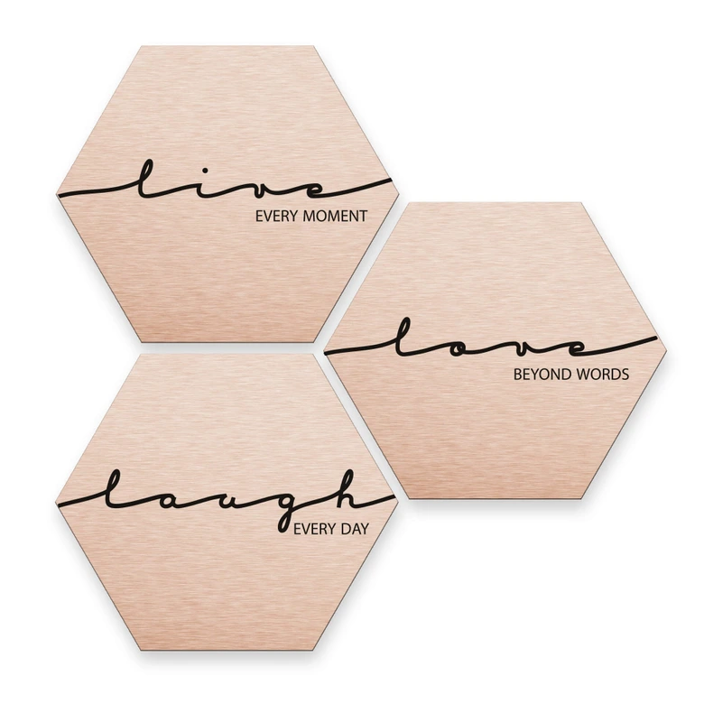 Hexagon - Alu-Dibond-Kupfereffekt - Live Laugh Love (3er Set) 
