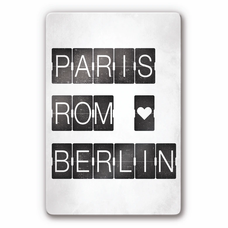 Glasbild Paris-Rom-Berlin 