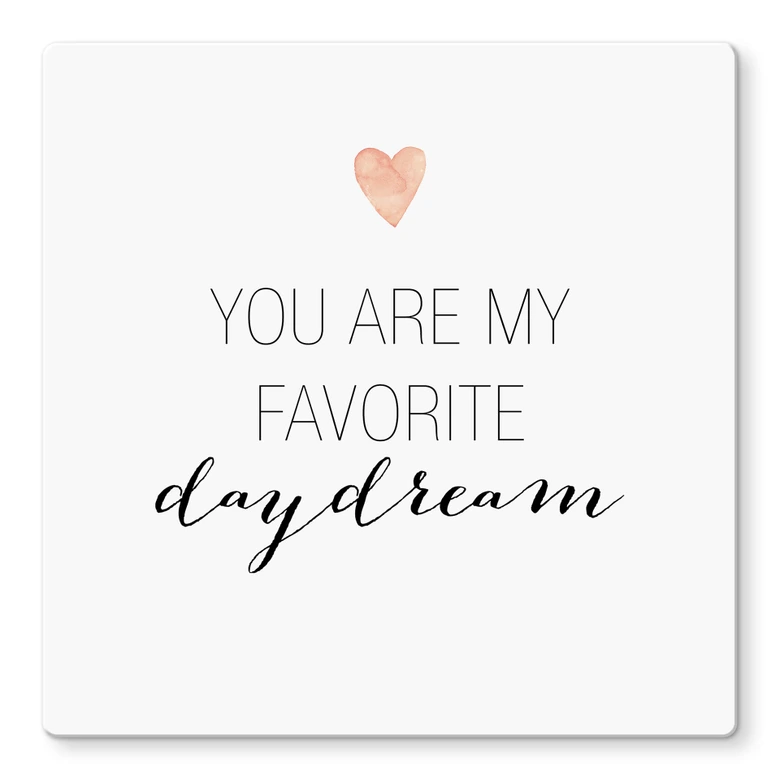Glasbild Confetti & Cream - You are my favorite daydream 