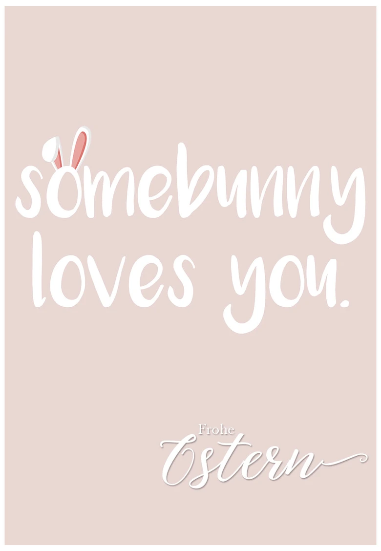 Gutschein Frohe Ostern - Somebunny loves you.  