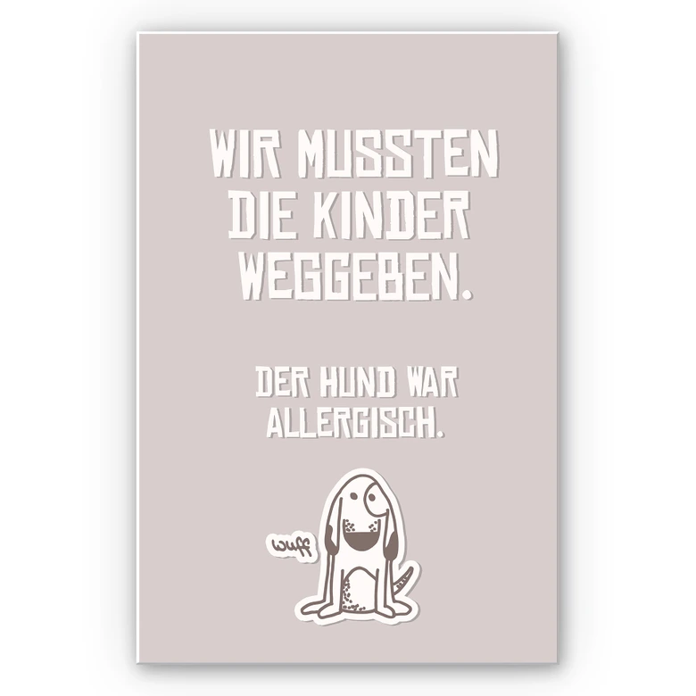 Wandbild Wir mussten die Kinder weggeben - Hund 