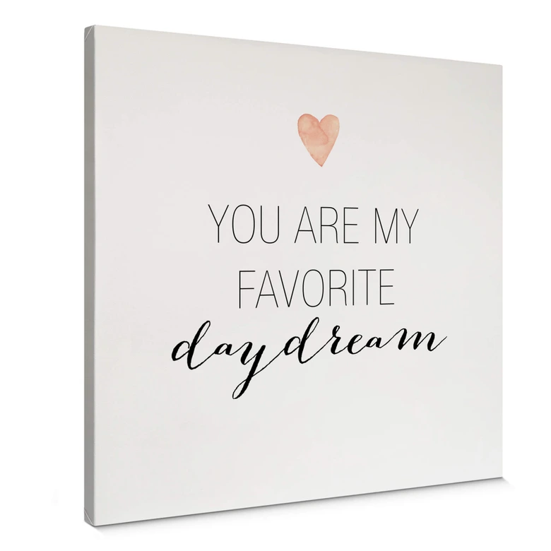 Leinwandbild Confetti & Cream - You are my favorite daydream 
