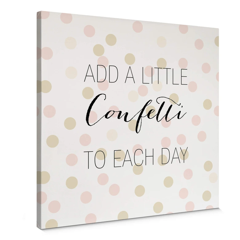 Leinwandbild Confetti & Cream - Add a little confetti 