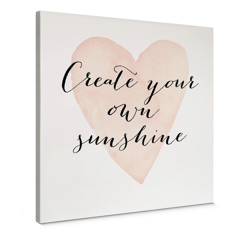Leinwandbild Confetti & Cream - Create your own sunshine 