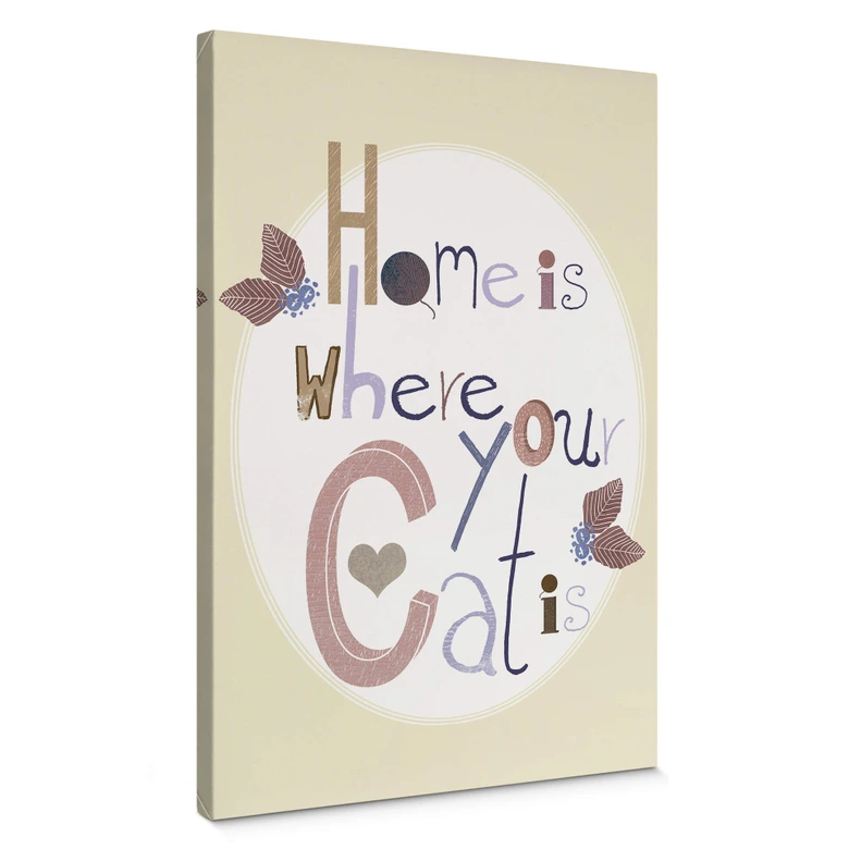 Leinwandbild Loske - Home is where your Cat is 