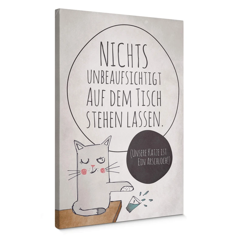 Leinwandbild Nichts unbeaufsichtigt stehen lassen 
