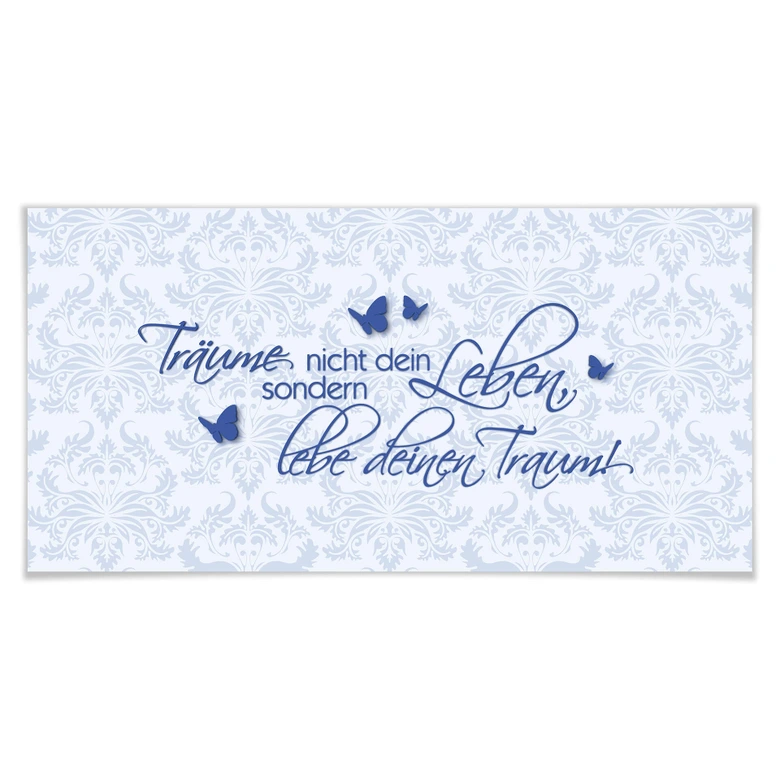 Poster Träume nicht dein Leben... Blau - Panorama 