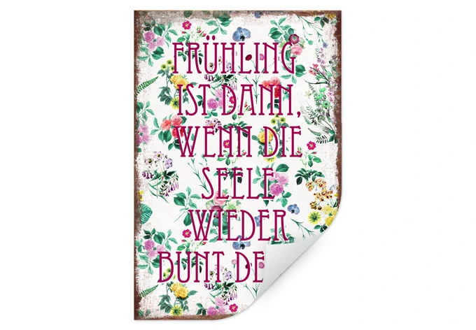 Wallprint Frühling ist dann, wenn man wieder bunt denkt 