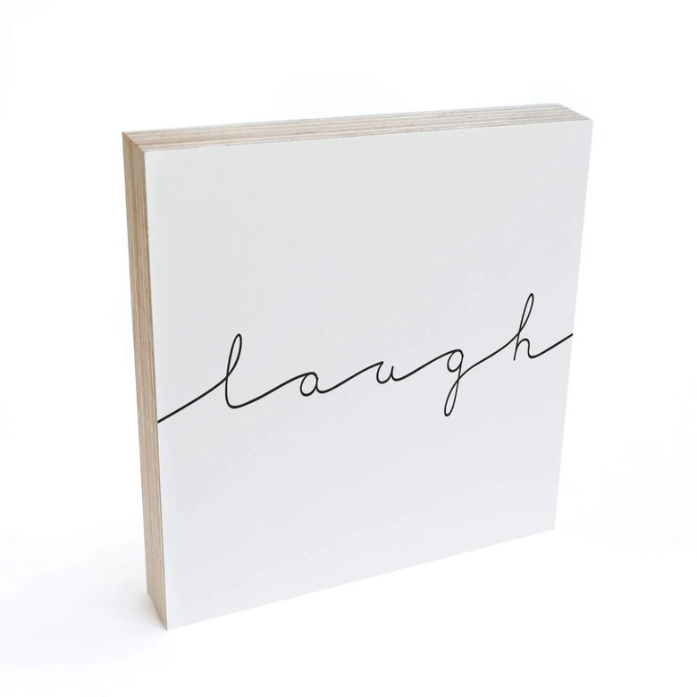 Wood Print to put up - Laugh - 15x15 cm 
