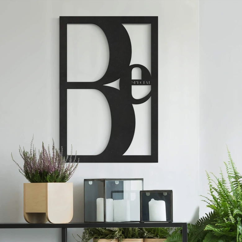 Décoration en MDF - Tableau Be special  