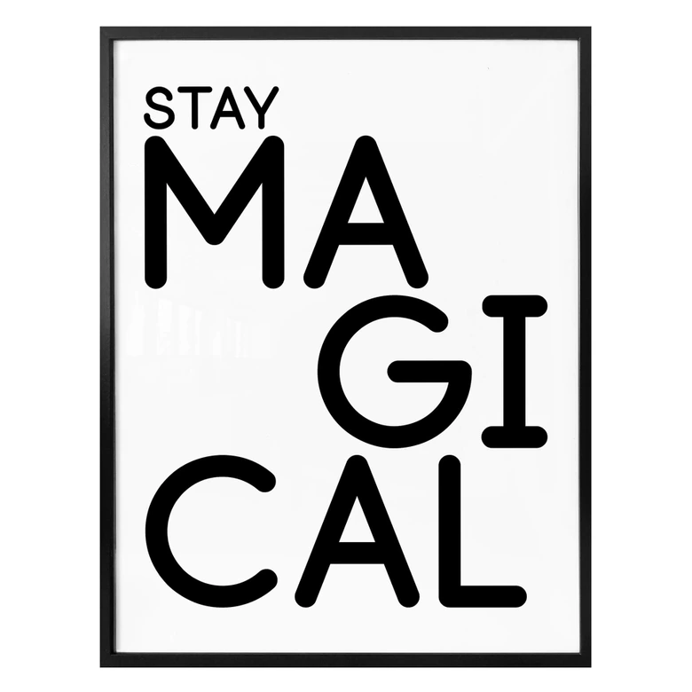 Poster Stay Magical 