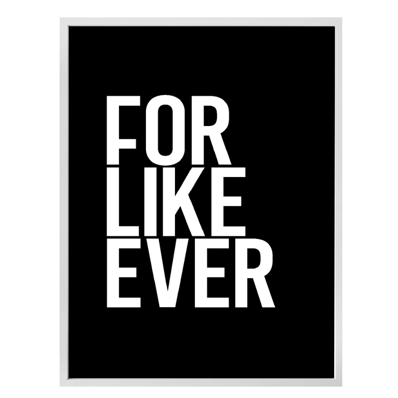 Poster For like ever 