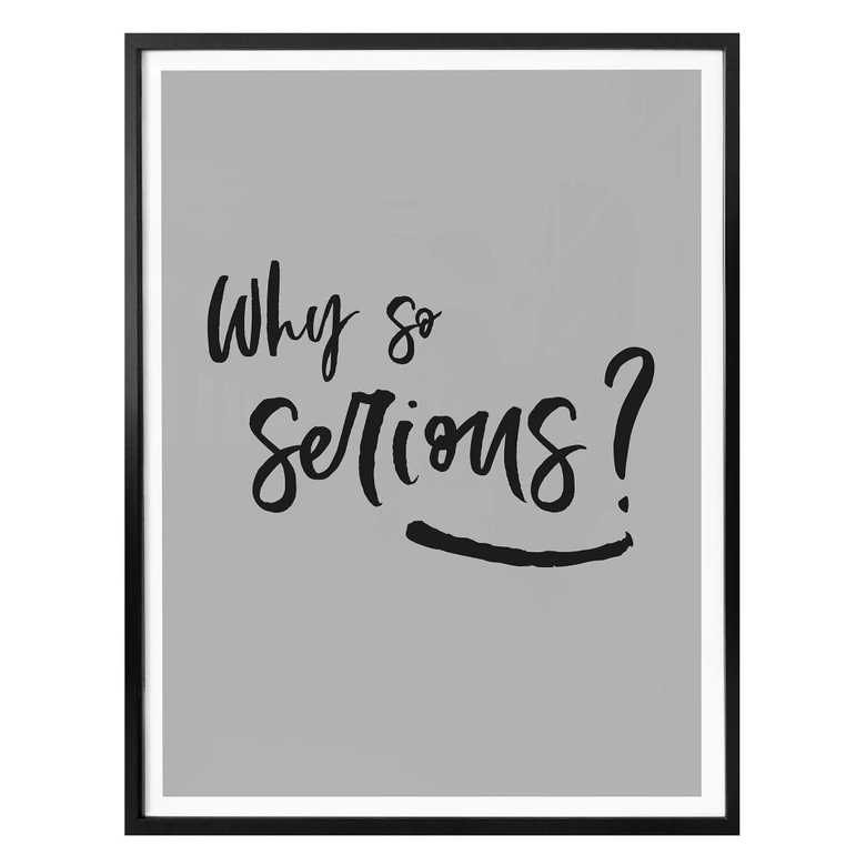 Poster Why so serious? 