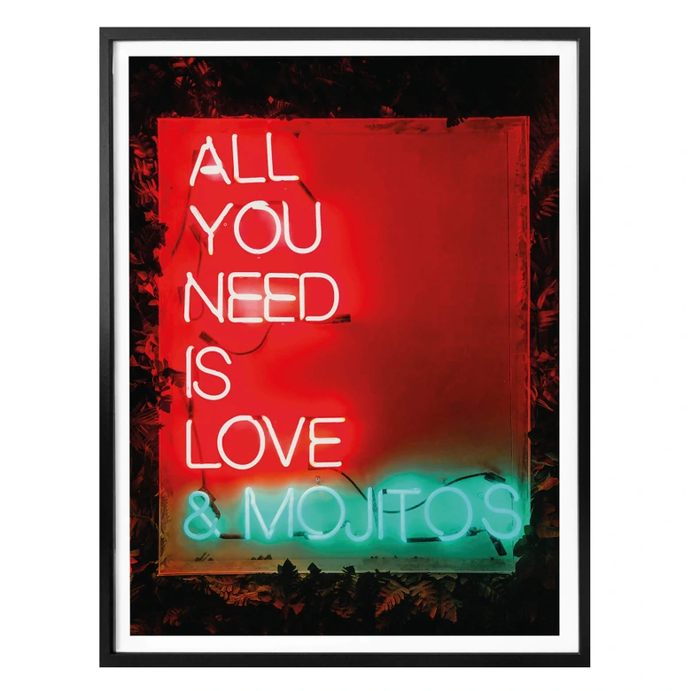 Poster All you need is Love and Mojitos 