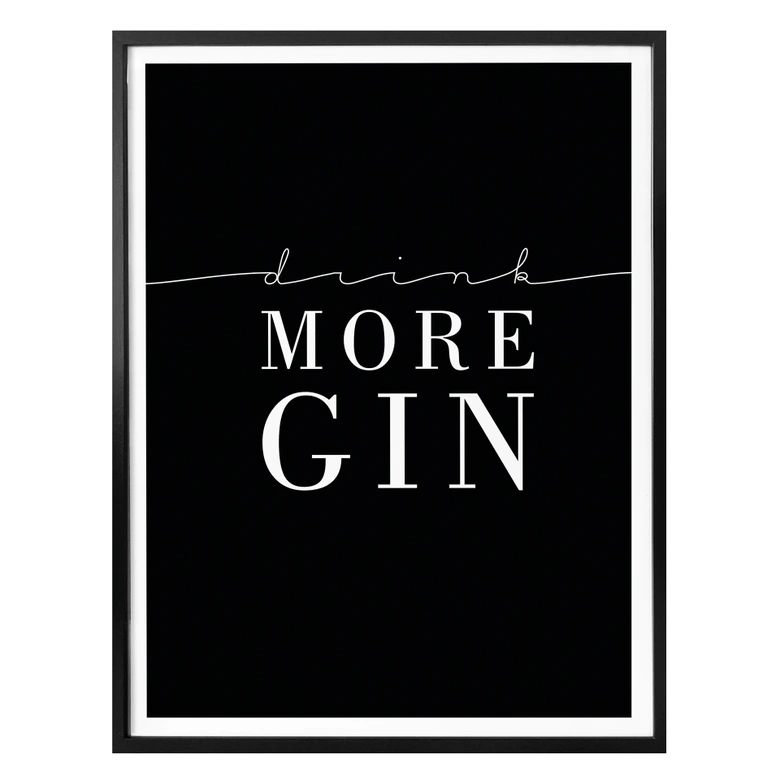 Poster Drink more Gin 