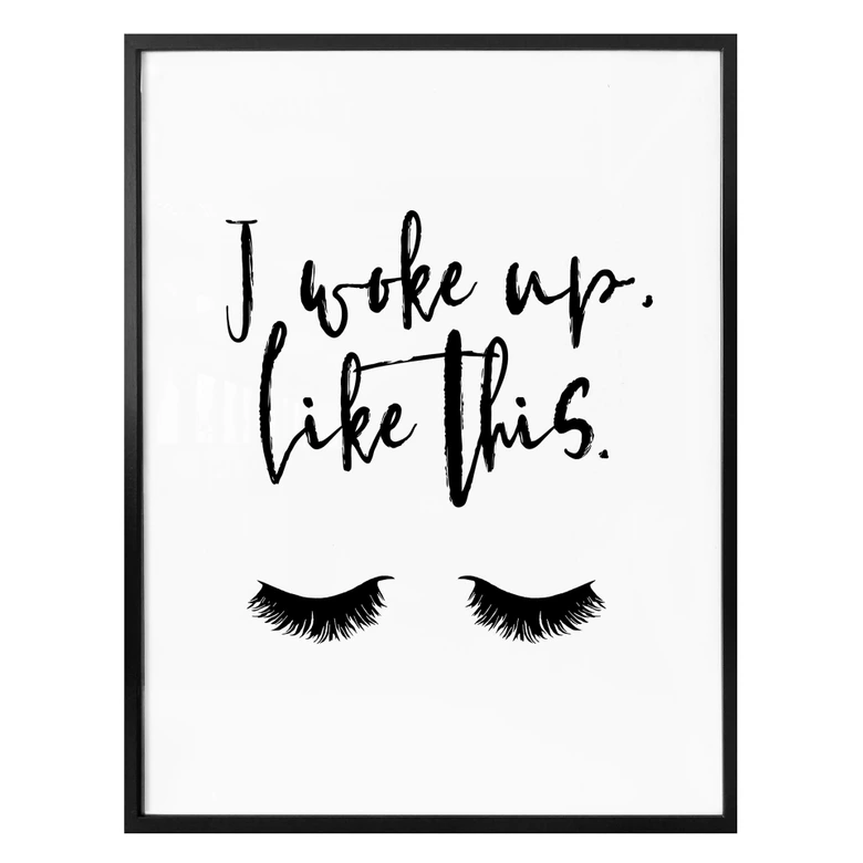 Poster I woke up like this 