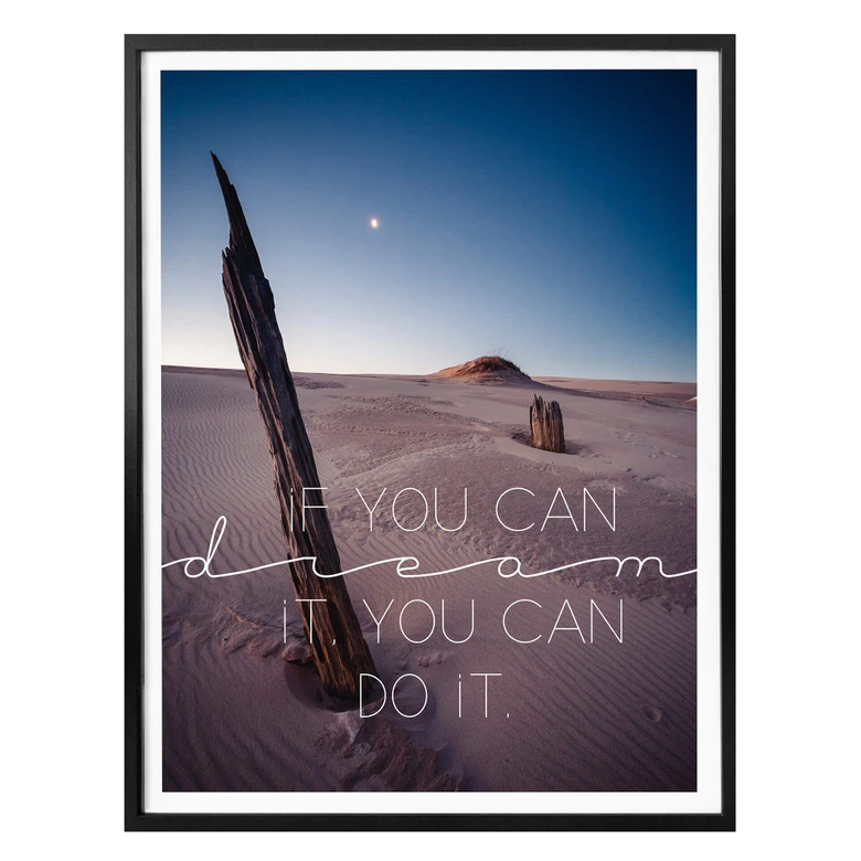 Póster Si puedes soñarlo, puedes hacerlo 