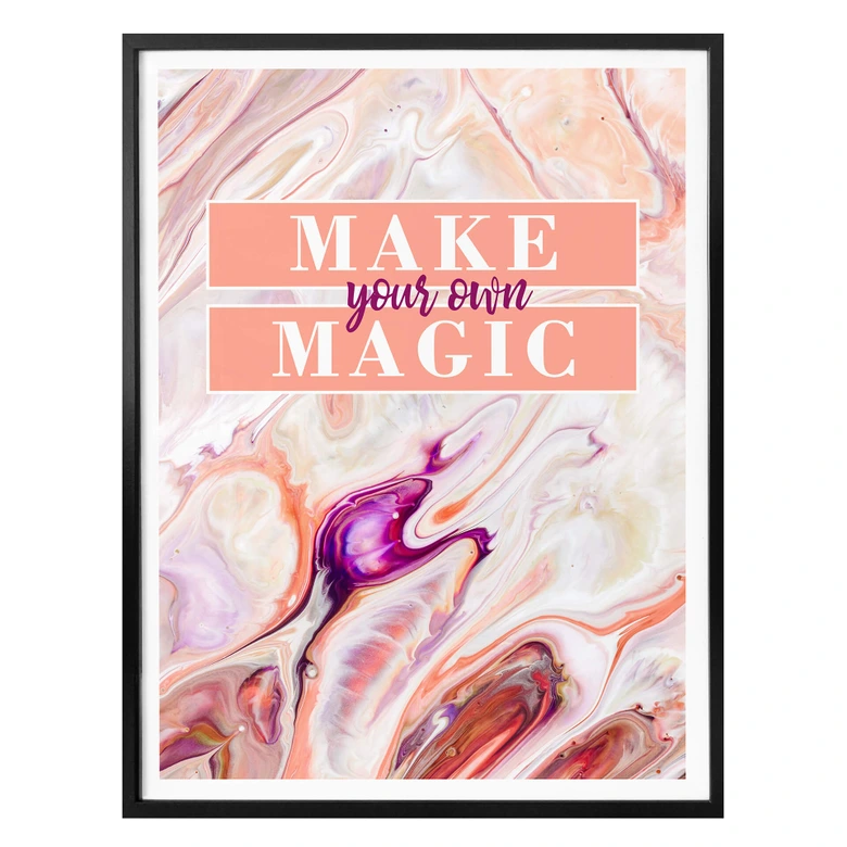 Poster Make your own magic 