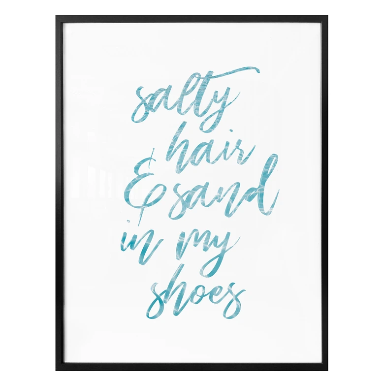 Poster - Salty Hair and sand in my shoes 