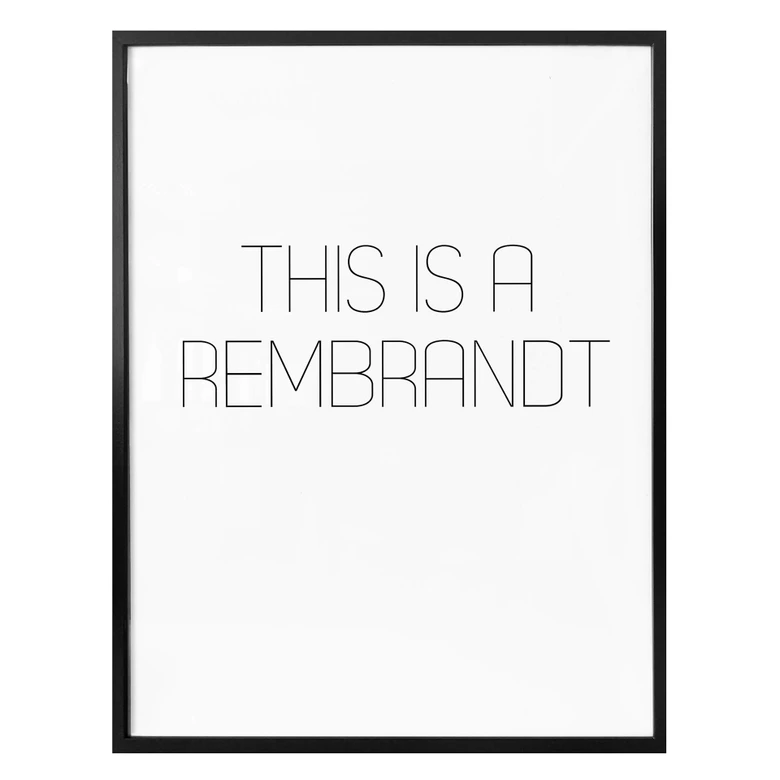 Poster This is a Rembrandt 