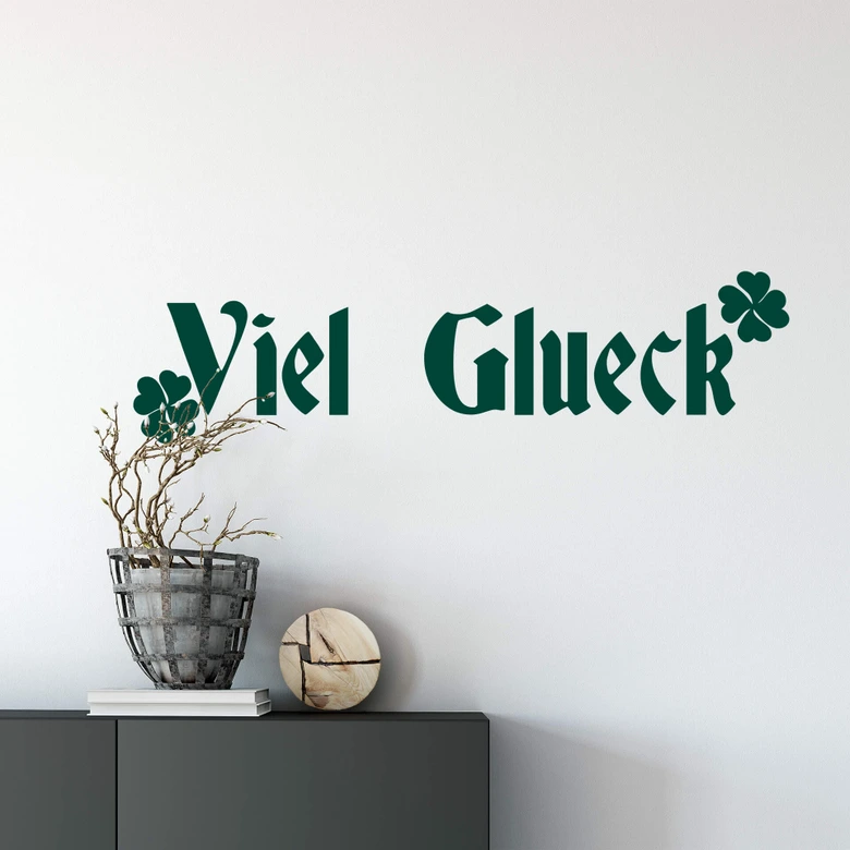 Wandtattoo Viel Glück 