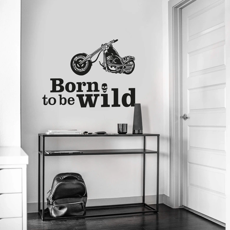 Born to be wild Wall sticker 