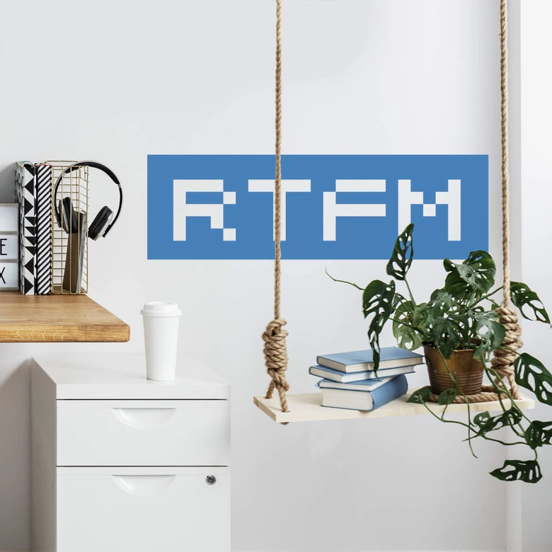 Wandtattoo rtfm 