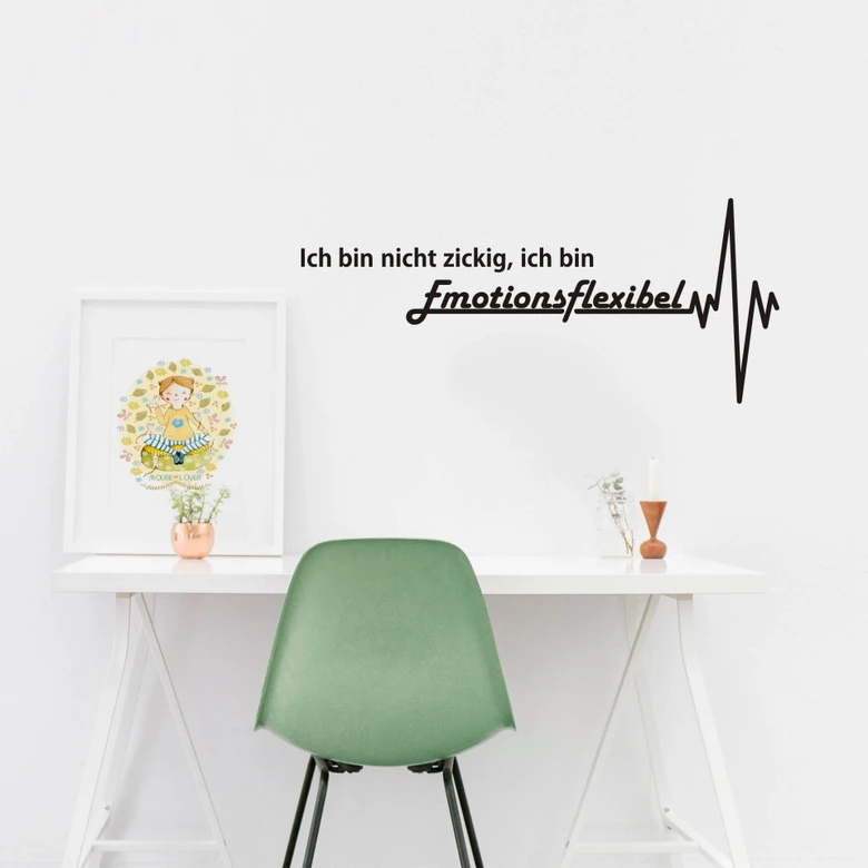 Wandtattoo Ich bin nicht zickig... 