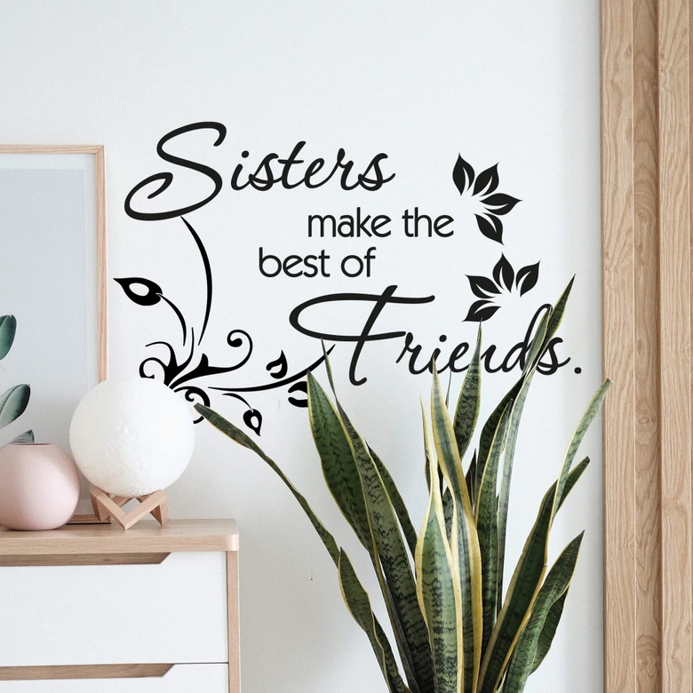 Wandtattoo Sisters make the best of friends 