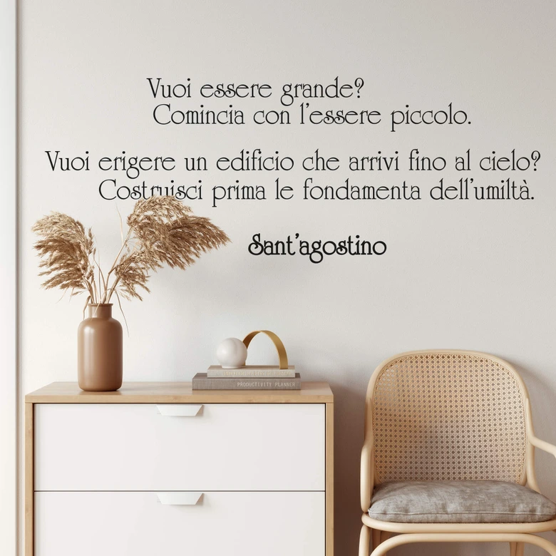 Sticker mural - Vuoi essere grande? 