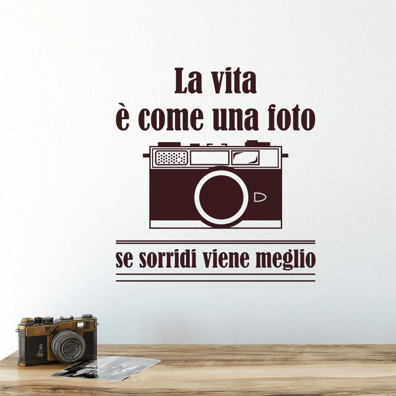 Adesivo murale La vita è come una foto... 