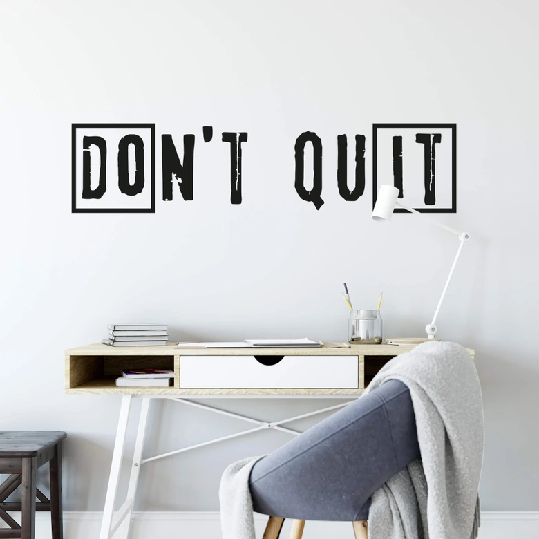 Wallsticker - Don't quit 