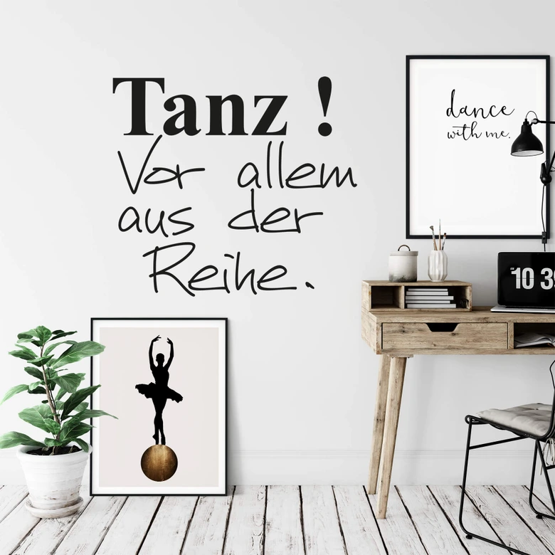 Wandtattoo -  Tanz! Vor allem aus der Reihe 