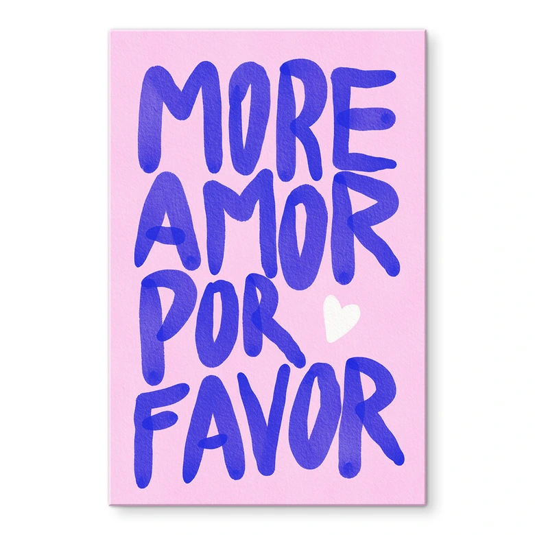 Acrylglasbild More amor por favor - Bloom 
