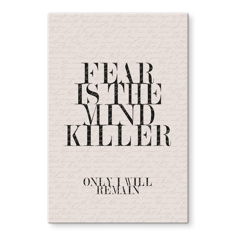 Acrylglasbild Filmzitat aus Dune - Fear is the mind killer 