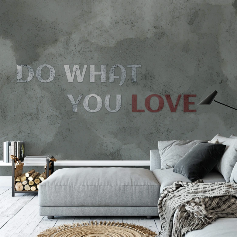 Fototapete - Do what you love 