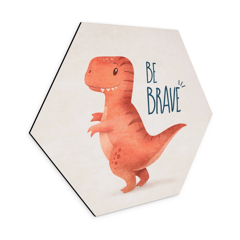 Hexagon-Wandbild Dino Be Brave - T-Rex - Tunaboylu - Alu-Dibond 