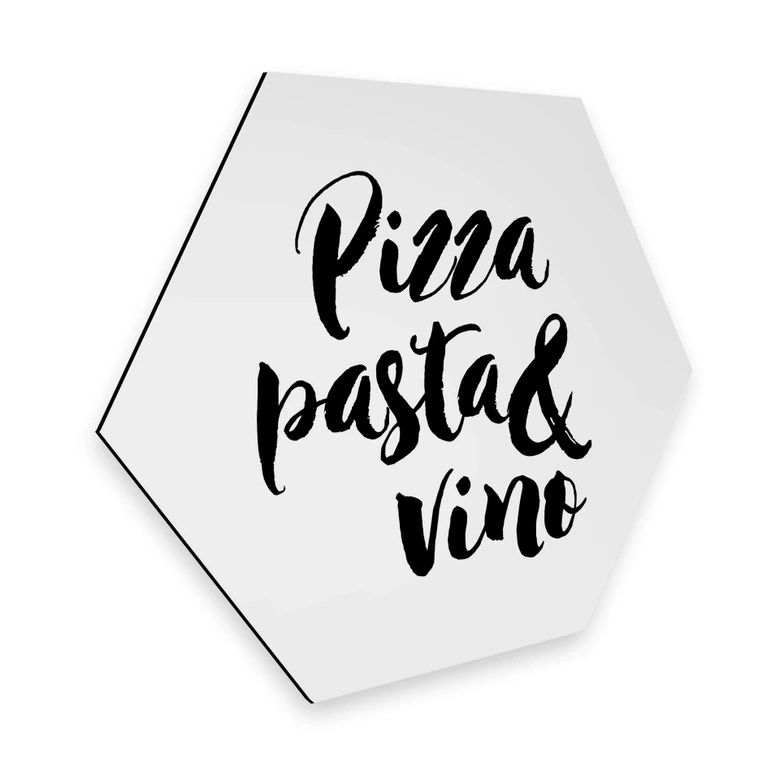 Hexagon - Alu-Dibond Pizza Pasta Vino 