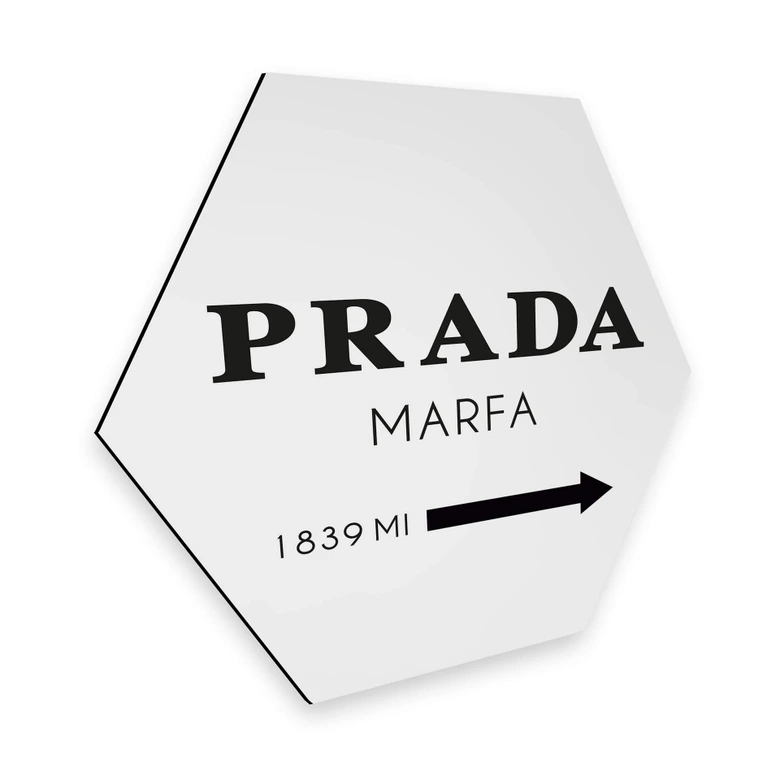 Hexagon alu-dibond - Kvilis - Prada Marfa 