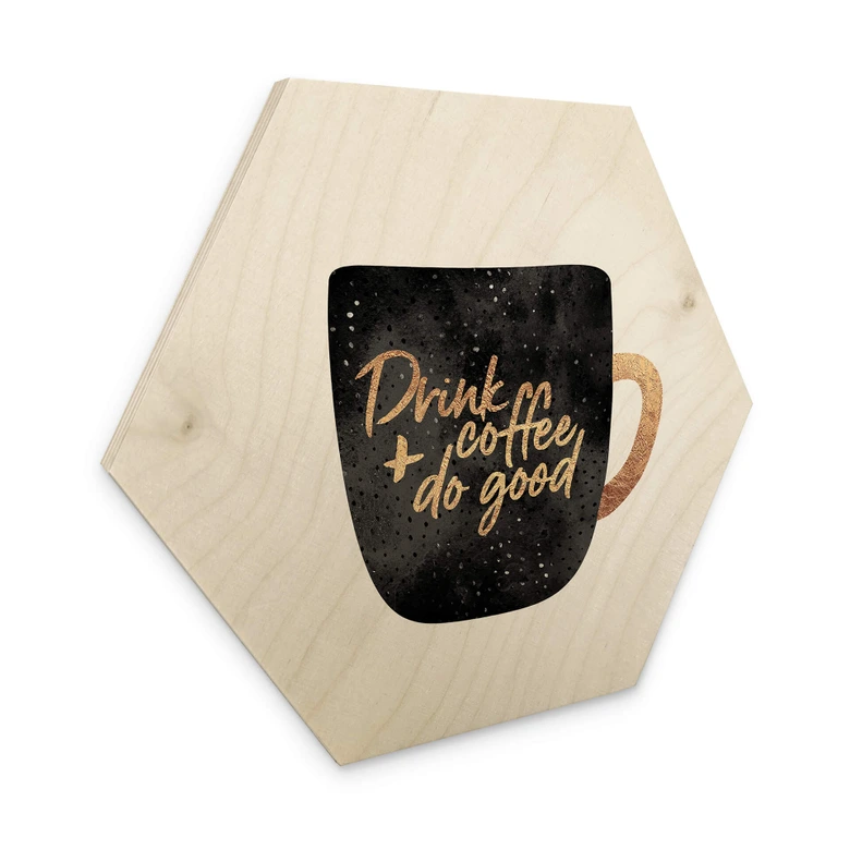 Hexagone - Bois Fredriksson - Drink Coffee and do Good 