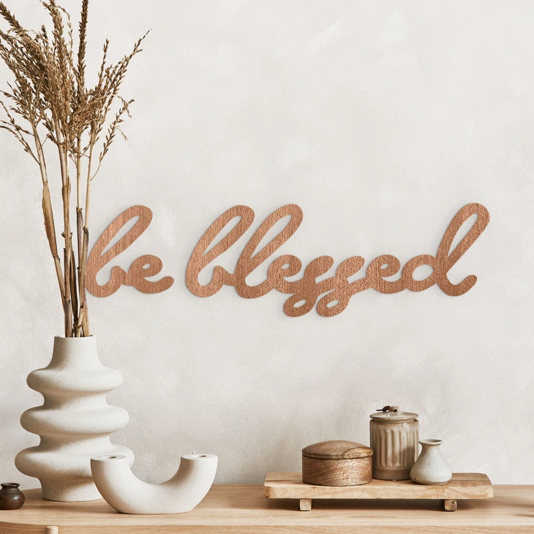 Holz Schriftzug - Be blessed - Mahagoni 