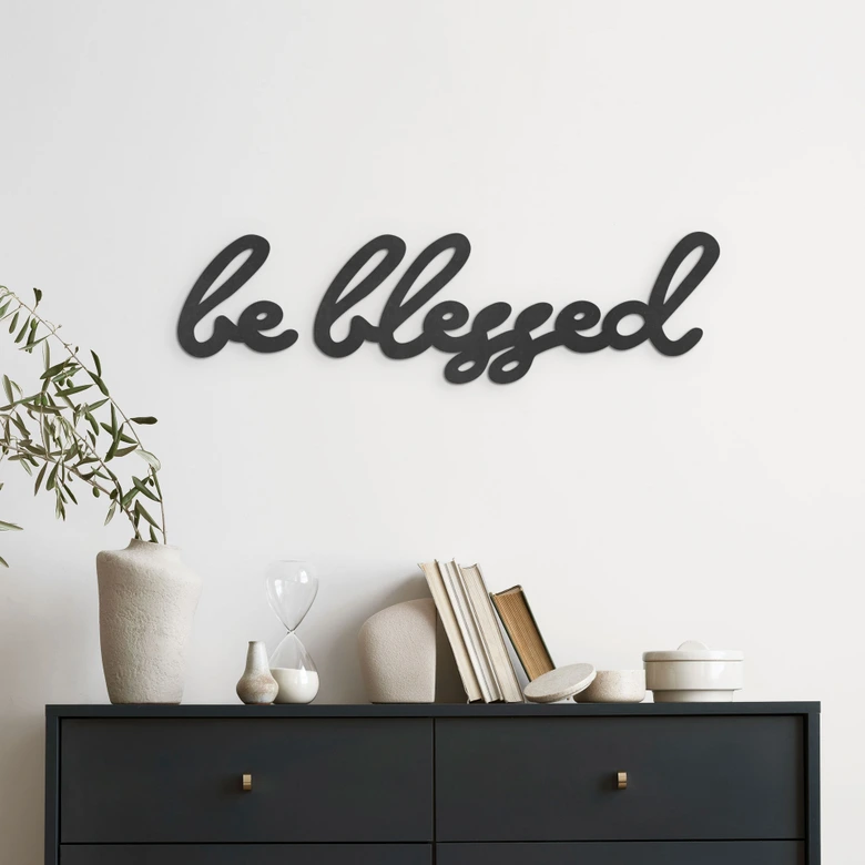 Schriftzug Wanddeko - Be blessed - MDF 