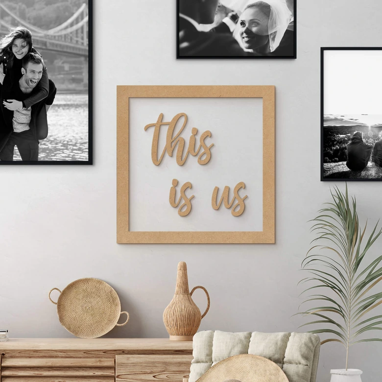 Deko Schriftzug mit Rahmen - this is us - MDF Natur 